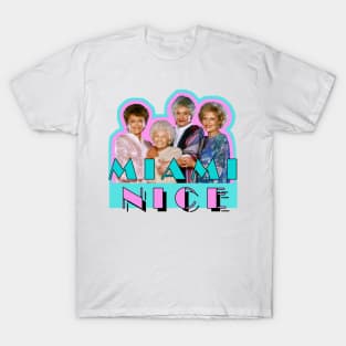 Miami Nice T-Shirt